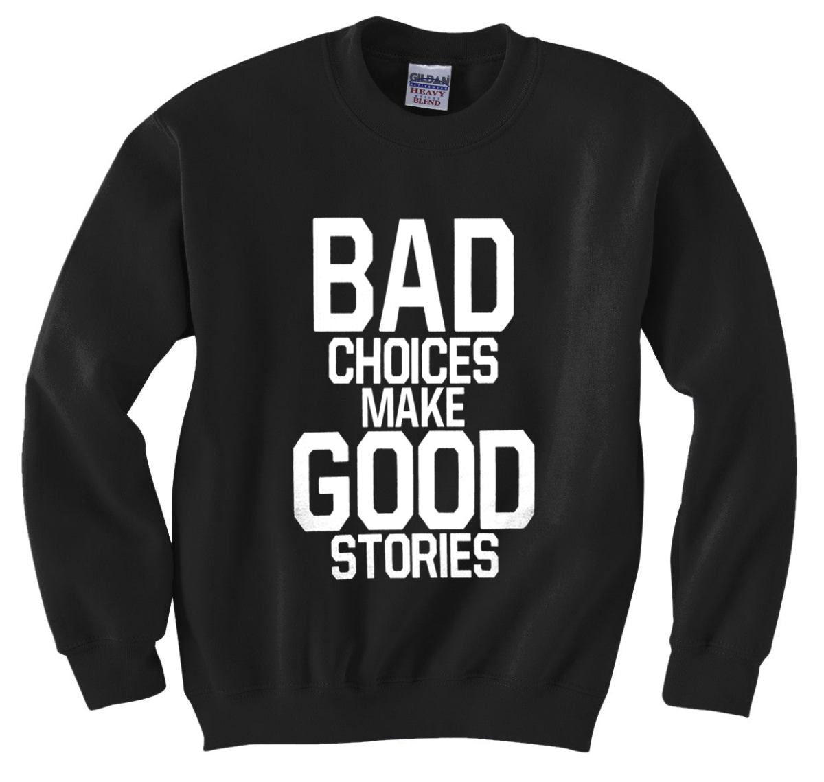 Bad choices make good stories
